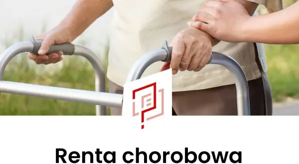 Osoba starsza z balkonikiem, wspierana przez drugą rękę. Informacja o rencie chorobowej po 50 roku życia.