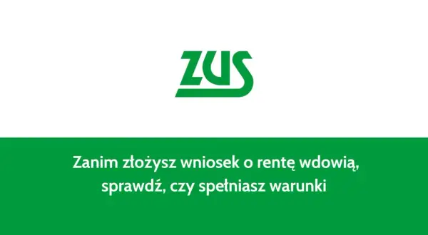 Kiedy emerytura po mężu? Sprawdź, czy spełniasz warunki renty wdowiej
